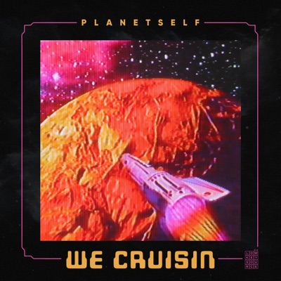 We Cruisin - Single