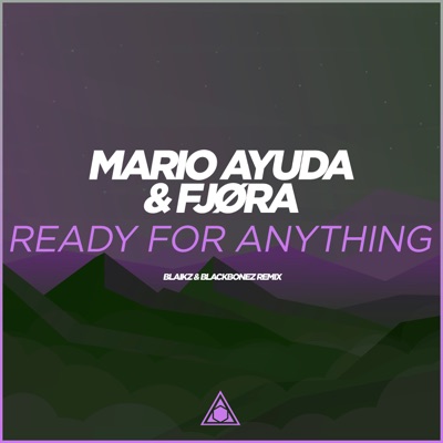 Ready for Anything (Blaikz & BlackBonez Remix) [feat. FJØRA] - Single