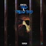 Trials & Tribulations - EP
