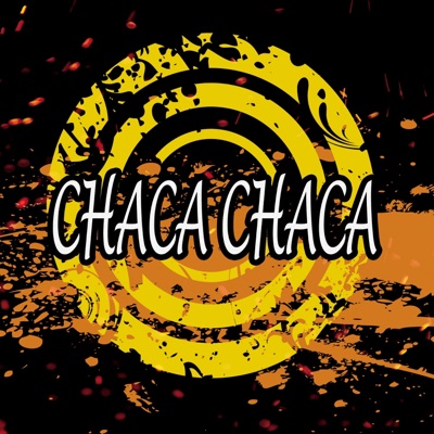 Chaca Chaca - Single