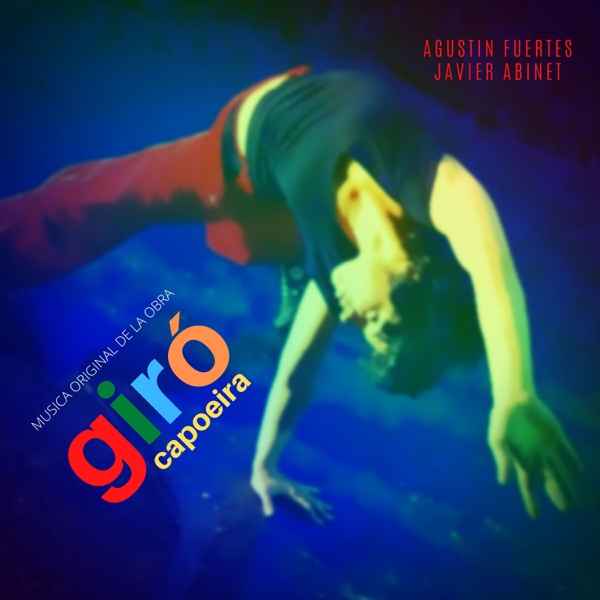 Giró Capoeira (feat. Javier Abinet)