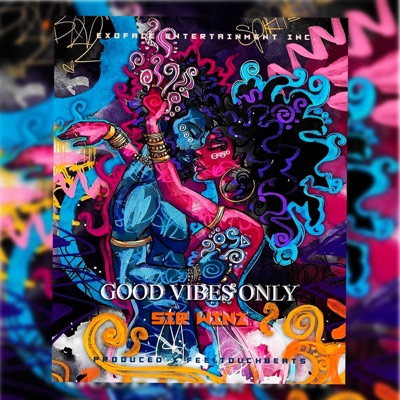 Good Vibes Only - Single