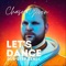 Let's Dance (Dub-Step Remix) - Chase Given lyrics