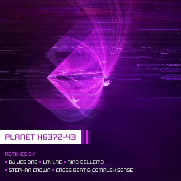 Planet X6372-43 - EP (Remixes)