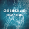 1 Hour of Cool and Calming Ocean Sounds - Deep Ocean Relax