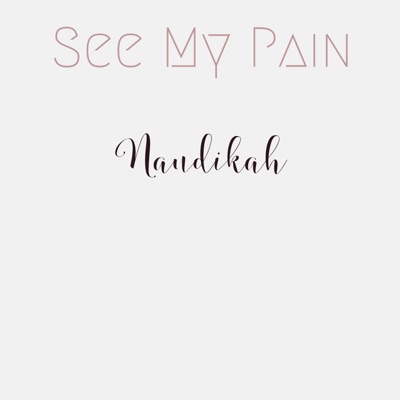 See My Pain - Single