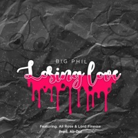 Losing Love (feat. Ali Rose & Lord Finesse) - Single - BigPhil