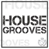 House Grooves