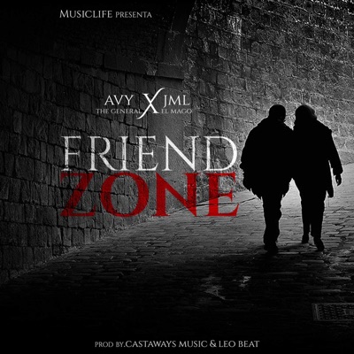 Friend Zone (feat. Jml el Mago) - Single