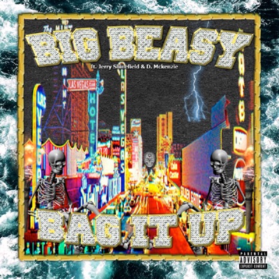 BAG IT UP (feat. Jerry Shinefield & D. McKenzie) - Single