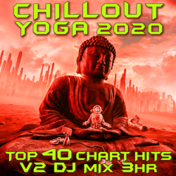 Chill Out Yoga 2020, Vol. 2 (Goa Doc 3Hr DJ Mix) - Goa Doc Cover Art
