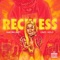 Reckless (feat. S3nsi Molly) - Murdah Baby lyrics