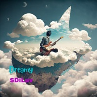Dreamy - Single - SDiLuv