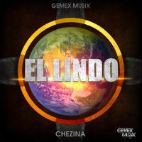 El Lindo - Single - Chezina & Gemex Musix