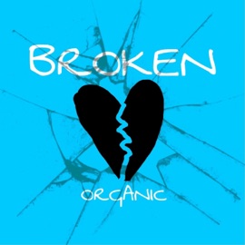 Broken Organic