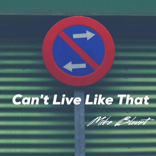 Can't Live Like That