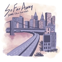 So Far Away (feat. leorinda) - Single - Samk