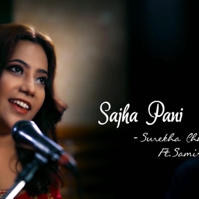 Sajha Pani, Nepali Song, Surekha Chhetri - Single
