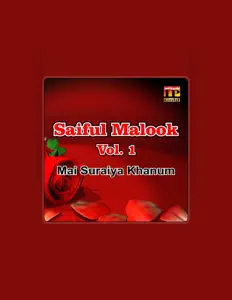 收听 Mai Suraiya Khanum、观看音乐视频、阅读小传、查看巡演日期等 ！