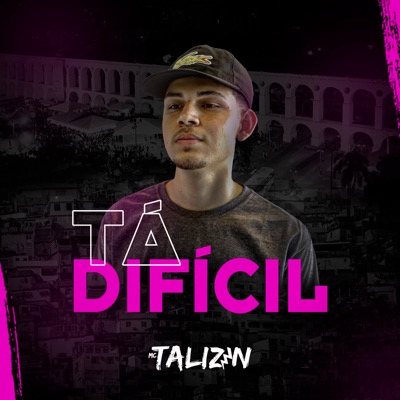 Tá Difícil - Single