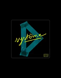 聆聽 Système D、觀看音樂影片、閱讀小傳、查看巡演日期等！