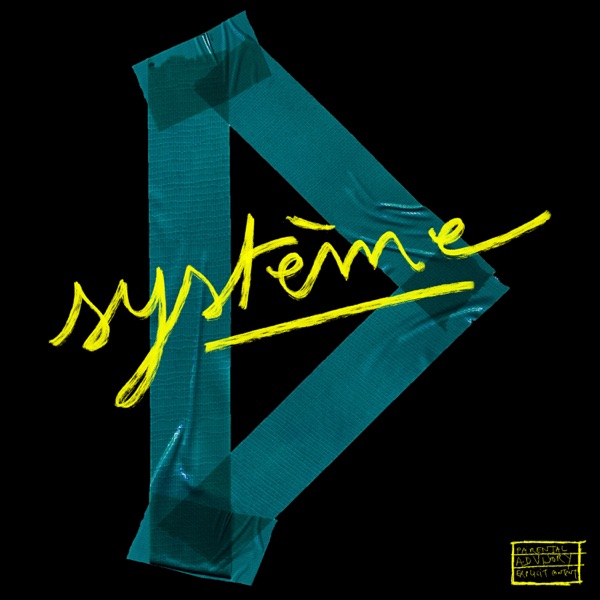 Système D (feat. Demi Portion, Tim Dup, Hippocampe Fou, George Ka, Doux Breuvage, Eklips, Thaïs Lona, Elias Wallace, Stav & DJ Netik) - Single - Système D