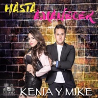 Hasta Amanecer - Single - Kenia y Mike