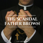 The Scandal of Father Brown - G. K. Chesterton Cover Art