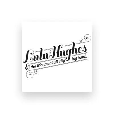 Listen to Lulu Hughes, watch music videos, read bio, see tour dates & more!