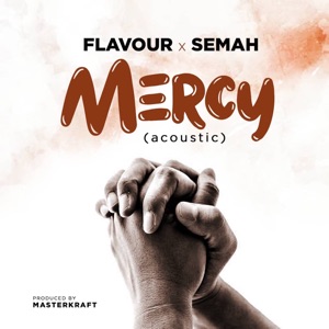 Mercy (feat. Semah) [Acoustic]