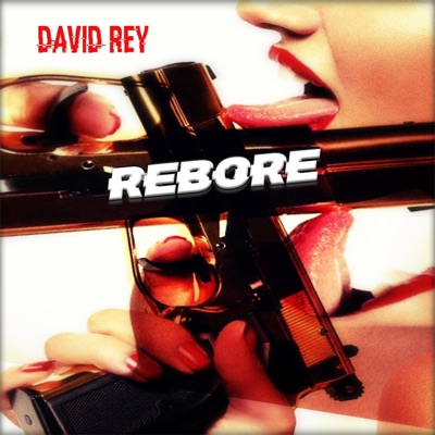 Rebore - Single