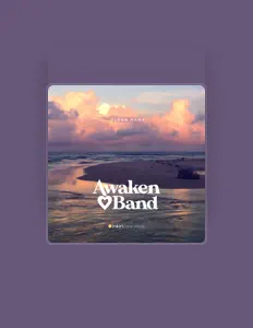 聆聽 Awaken Love Band、觀看音樂影片、閱讀小傳、查看巡演日期等！