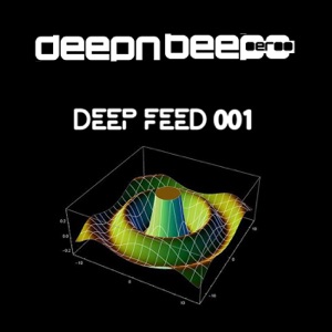 Deep Feed 001 - EP