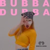 Bubba Dubba by Monte & Guma iTunes Track 1