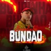 Bundinha Bundão - Single