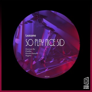 So Play Nice Sid - EP
