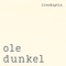 Dunkel - Ole lyrics