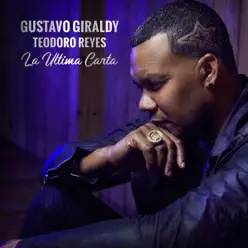 La Última Carta - Single - Teodoro Reyes La Última Carta - Single - Teodoro Reyes