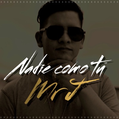 Nadie Como Tú - Single