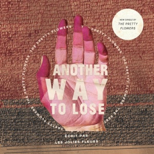 Another Way to Lose - Single