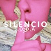 Silencio - Single, 2018
