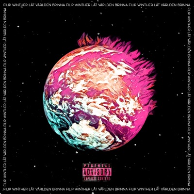 Låt världen brinna - Single