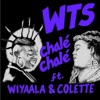 Chalé Chalé (feat. Wiyaala & Colette) [Blakk Habit Remix] - Single