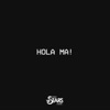 Hola Ma! - Single