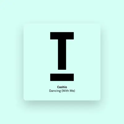 Listen to Cashio, watch music videos, read bio, see tour dates & more!
