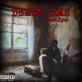 Demon Time (feat. Kyo) Killxdre