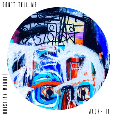 Don't Tell Me - Single