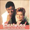Eastwind - Waar Ben Je ?