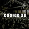 Dos Tres Locos - Kodigo 36 lyrics