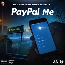 Paypalme (feat. Exotik) Mc Artisan